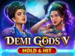 Demi gods v hold and hit